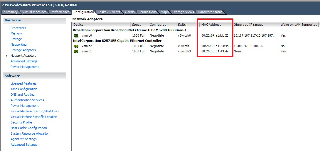 The MAC addresses of the host interfaces, shown in the vSphere Client.