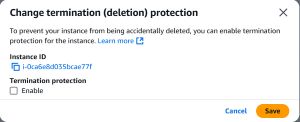 Figure 2: You Can Turn on Termination Protection by Selecting the Enable Checkbox and Clicking Save.