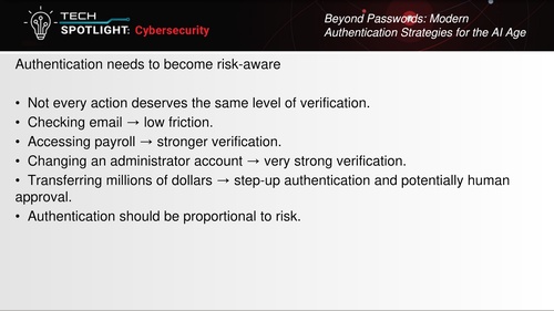 Examples of authentication checks increasing with the risk of an action