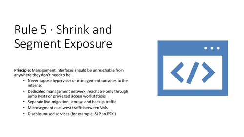 Rule 5: Isolate management, storage and backup networks and limit lateral movement
