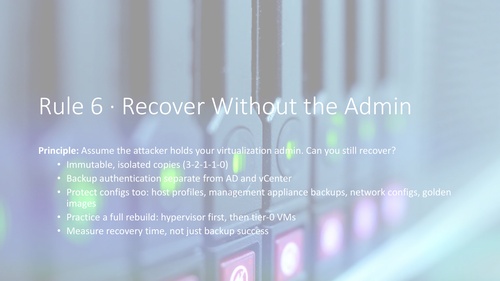 Rule 6: Keep isolated immutable backups and test a complete infrastructure rebuild